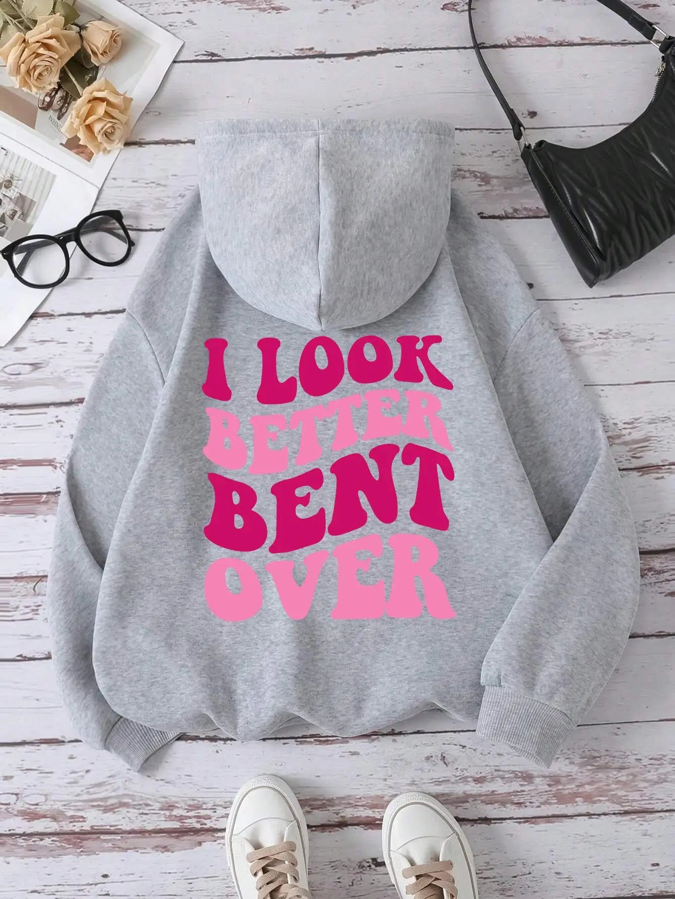 Look Better Bent Over Funny Letter Sweatshirt Woman Hip Hop Loose Hooded Casual Autumn fur-liner Hoodies Fashion S-XXL Tops