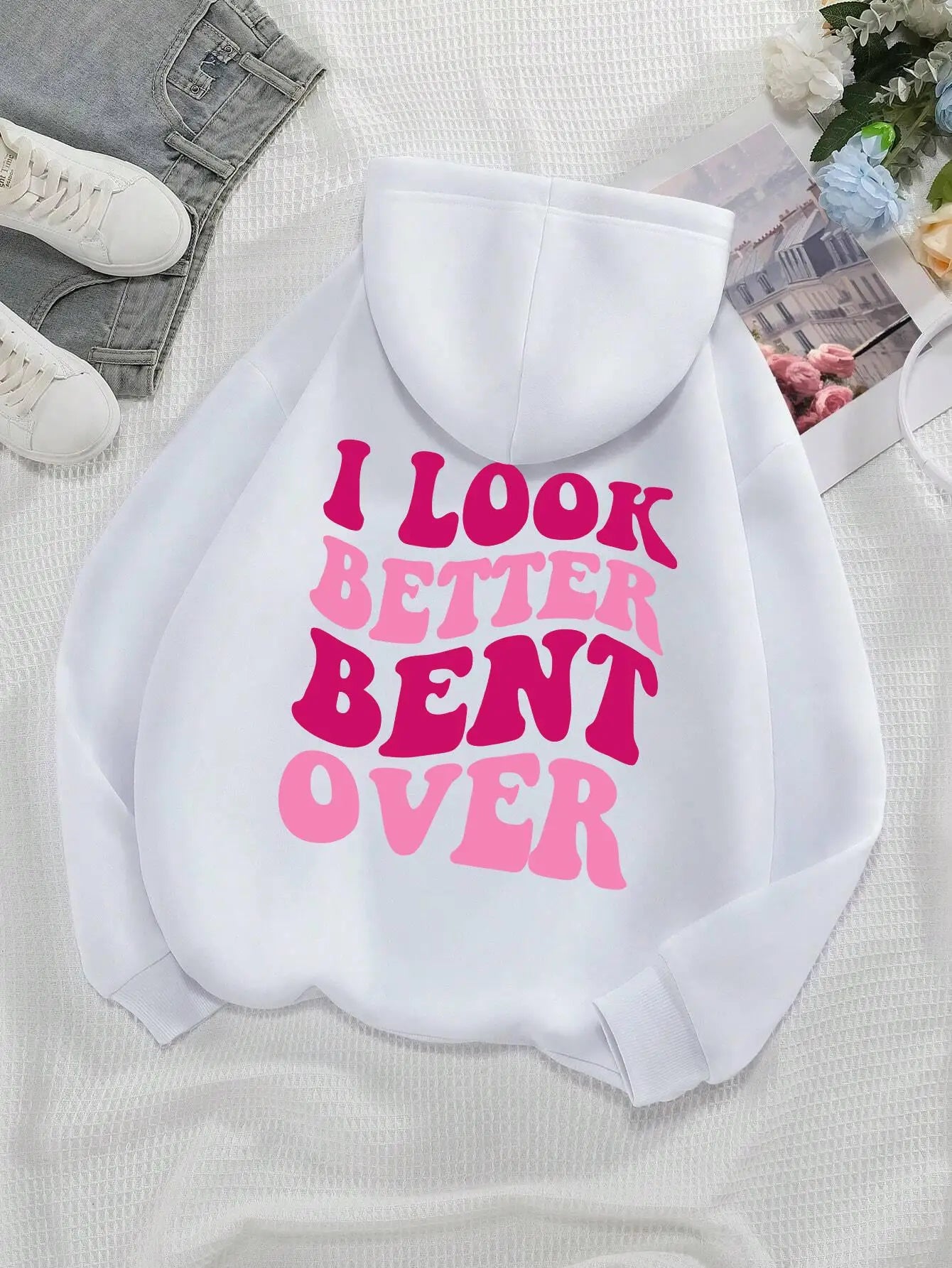 Look Better Bent Over Funny Letter Sweatshirt Woman Hip Hop Loose Hooded Casual Autumn fur-liner Hoodies Fashion S-XXL Tops